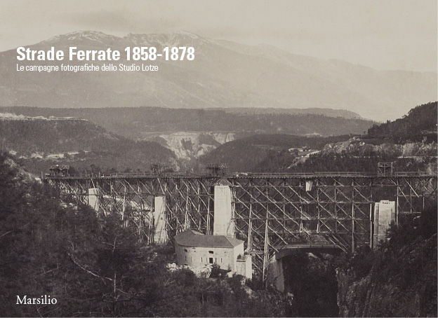 Strade ferrate 1858-1879