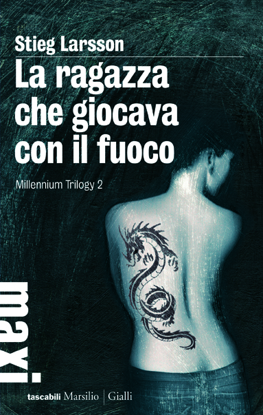 La ragazza che giocava con il fuoco La ragazza che giocava con il fuoco