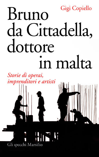 Bruno da Cittadella, dottore in malta Bruno da Cittadella, dottore in malta