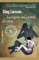 La regina dei castelli di carta