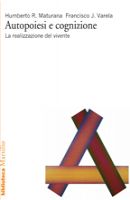 Autopoiesi e cognizione