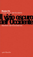 Il vizio oscuro dell'Occidente