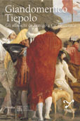 Giandomenico Tiepolo. Gli affreschi di Zianigo