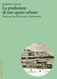 La produzione di uno spazio urbano