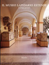 Il Museo lapidario estense
