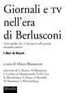 Giornali e tv negli anni di Berlusconi