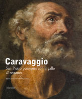 Caravaggio. San Pietro penitente con il gallo