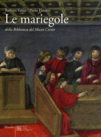 Le Mariegole della Biblioteca del Museo Correr