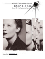 Irene Brin. Alle origini del look italiano 1945-1949