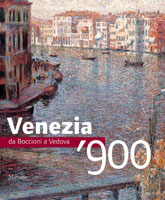 Venezia '900. da Boccioni a Vedova