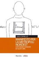Manifesto per la metropoli Nordest