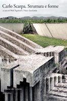 Carlo Scarpa. Struttura e forme