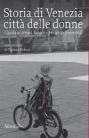 Storia di Venezia città delle donne