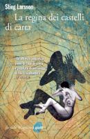 La regina dei castelli di carta