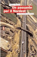Un passante per il Nordest