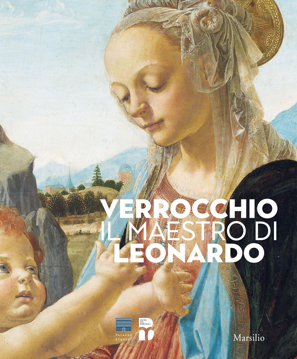 Verrocchio, il maestro di Leonardo 