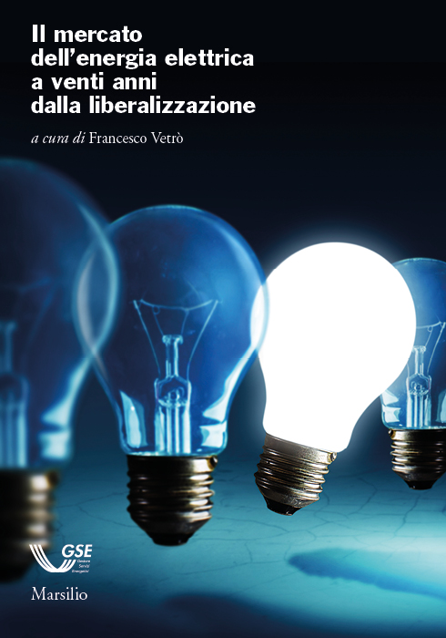 Il mercato dell’energia elettrica a venti anni dalla liberalizzazione 