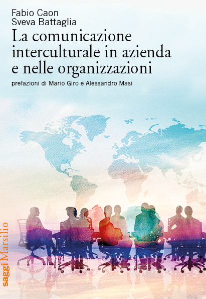 La comunicazione interculturale in azienda e nelle organizzazioni 