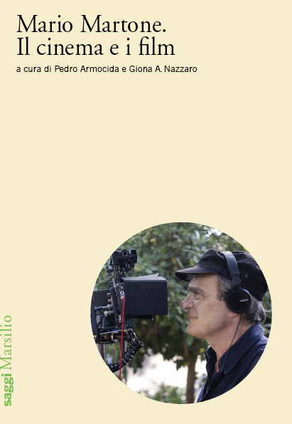 Mario Martone. Il cinema e i film 