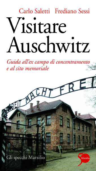 Visitare Auschwitz 