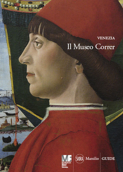 Venezia. Il Museo Correr 