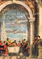 La Cena in casa di Levi di Paolo Veronese 