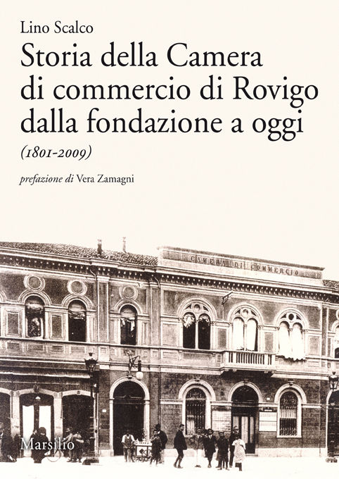 Storia della Camera di commercio di Rovigo dalla fondazione a oggi 