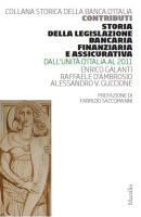 Storia della legislazione bancaria finanziaria e assicurativa 