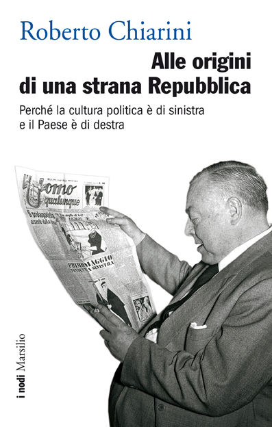 Alle origini di una strana Repubblica 