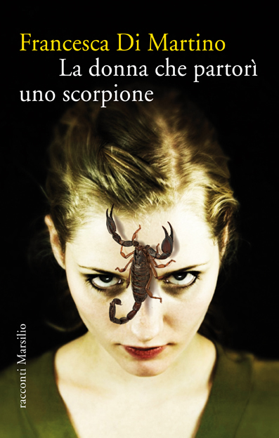 La donna che partorì uno scorpione 