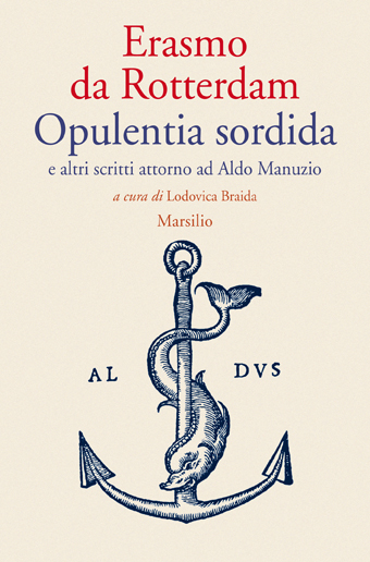 Opulentia sordida e altri scritti attorno ad Aldo Manuzio 