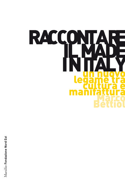Raccontare il Made in Italy 