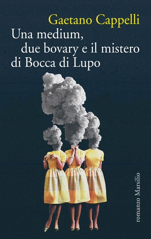 Una medium, due bovary e il mistero di Bocca di Lupo 