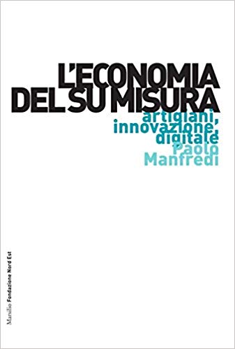 L'economia del su misura 