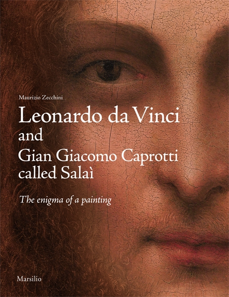 Leonardo da Vinci and Gian Giacomo Caprotti called Salaì 