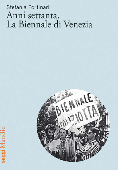 Anni settanta. La Biennale di Venezia 