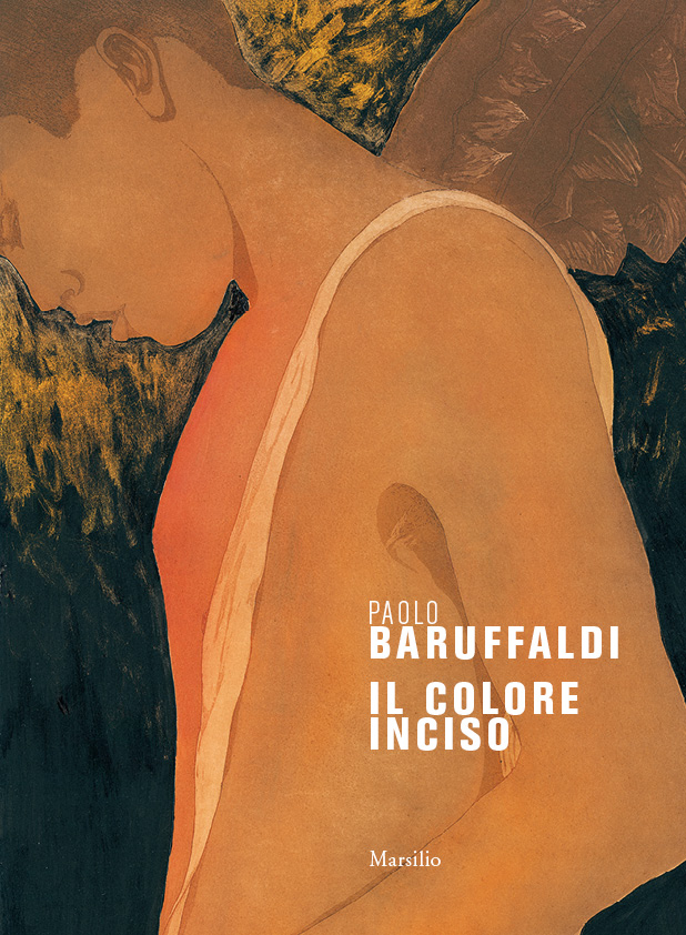 Paolo Baruffaldi. Il colore inciso 