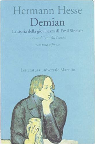 Demian. Storia della giovinezza di Emil Sinclair 