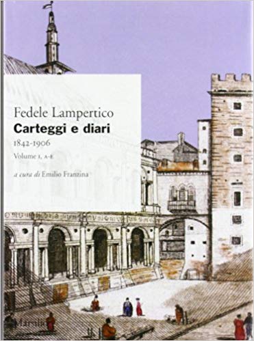 Carteggi e diari (1842-1906) VOL.1 