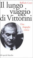 Il lungo viaggio di Vittorini 