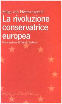 La rivoluzione conservatrice europea 