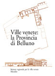 Ville venete: la Provincia di Belluno 