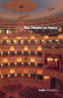 Das Theater La Fenice 