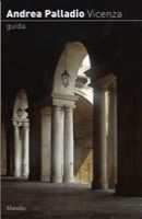 Andrea Palladio. Vicenza 