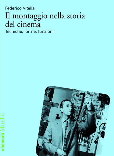 Il montaggio nella storia del cinema 