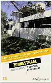 Zonnestraal. Il sanatorio di Hilversum 