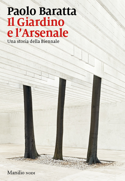 Il Giardino e l'Arsenale