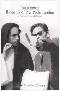 Il cinema di Pier Paolo Pasolini