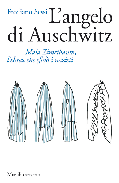 L'angelo di Auschwitz