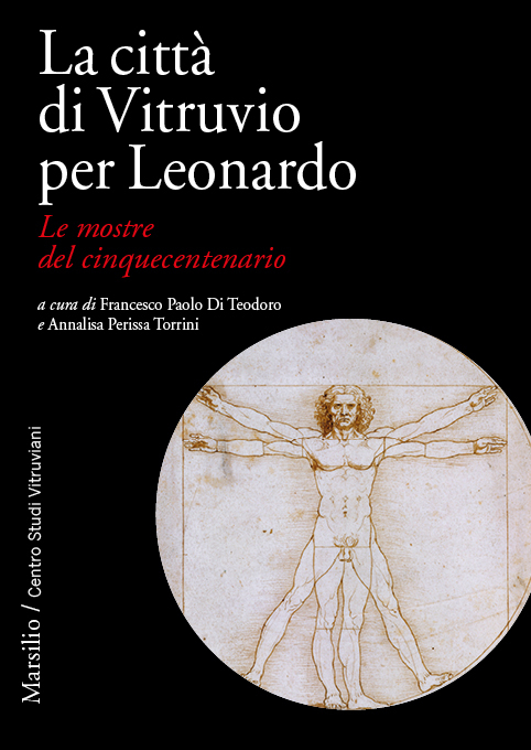 La città di Vitruvio per Leonardo